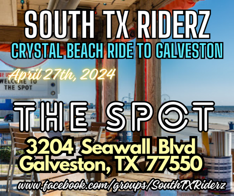 April 27th, 2024 Crystal Beach Ride to Galveston The Spot.png
